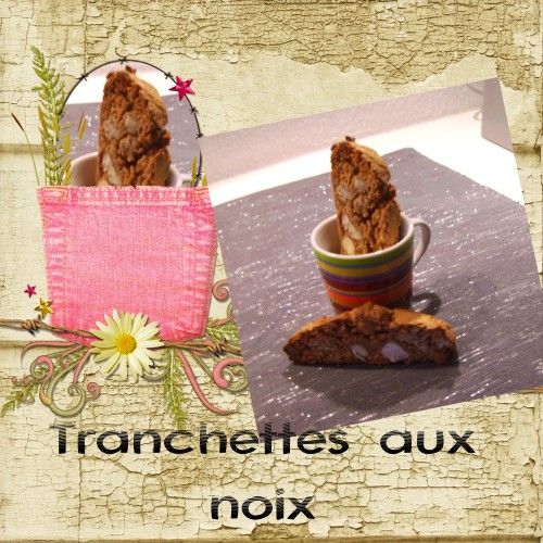 Tranchettes aux noix